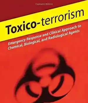 دانلود کتاب Toxico-terrorism: Emergency Response and Clinical Approach to Chemical, Biological, and Radiological Agents – سموم-تروریسم: واکنش اضطراری و رویکرد…