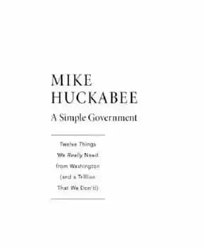 دانلود کتاب A simple government: twelve things we really need from washington (and a trillion that we don’t!) – یک…