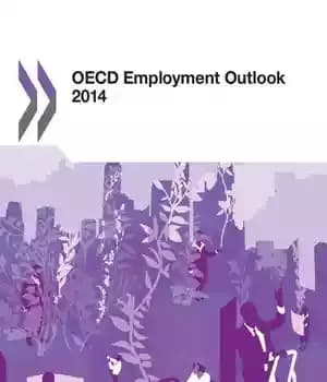 دانلود کتاب Oecd Employment Outlook 2014: Edition 2014: Volume 2014 – OECD Employment Outlook 2014: نسخه 2014: جلد 2014