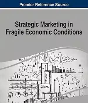دانلود کتاب Strategic Marketing in Fragile Economic Conditions – بازاریابی استراتژیک در شرایط اقتصادی شکننده