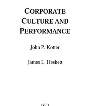 دانلود کتاب Corporate Culture and Performance – فرهنگ و عملکرد شرکت