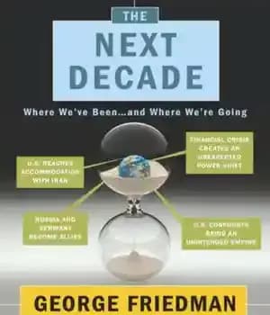 دانلود کتاب The next decade: where we’ve been — and where we’re going – دهه بعد: جایی که بوده ایم…