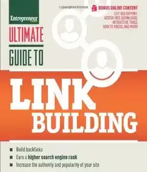 دانلود کتاب Ultimate Guide to Link Building: How to Build Backlinks, Authority and Credibility for Your Website, and Increase Click…
