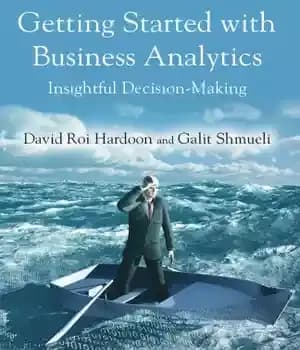 دانلود کتاب Getting Started with Business Analytics : Insightful Decision-Making – شروع با تجزیه و تحلیل کسب و کار: تصمیم…