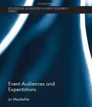 دانلود کتاب Event Audiences and Expectations – مخاطبان رویداد و انتظارات