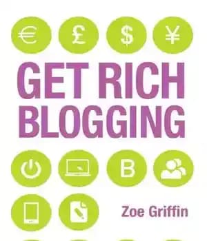 دانلود کتاب Get Rich Blogging – وبلاگ نویسی ثروتمند شوید