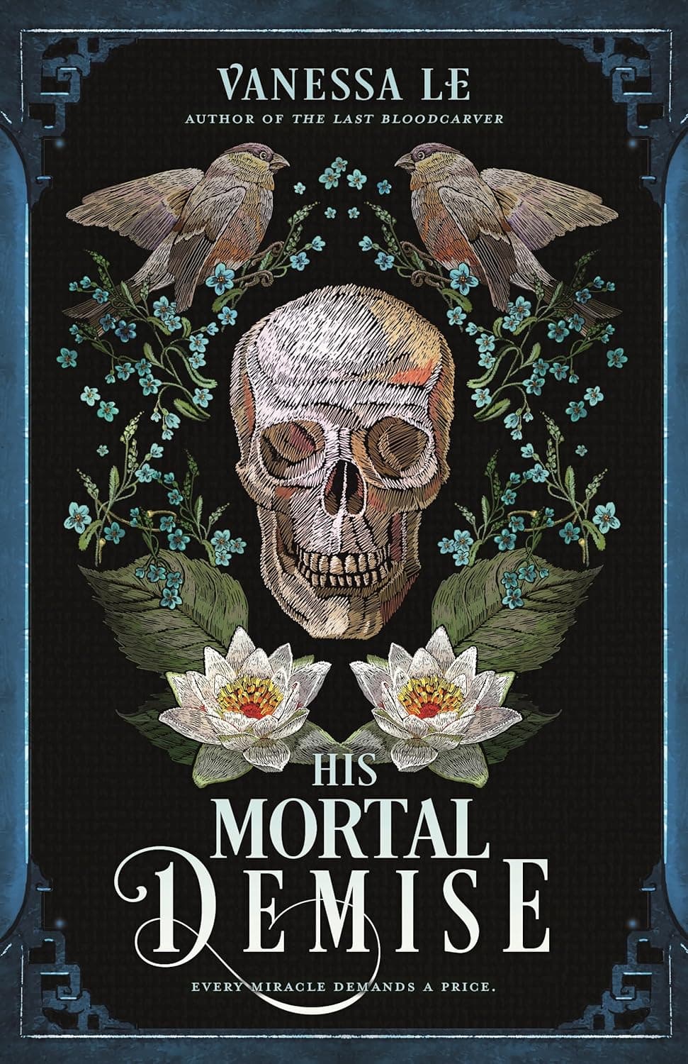 His Mortal Demise (The Last Bloodcarver Duology Book 2)