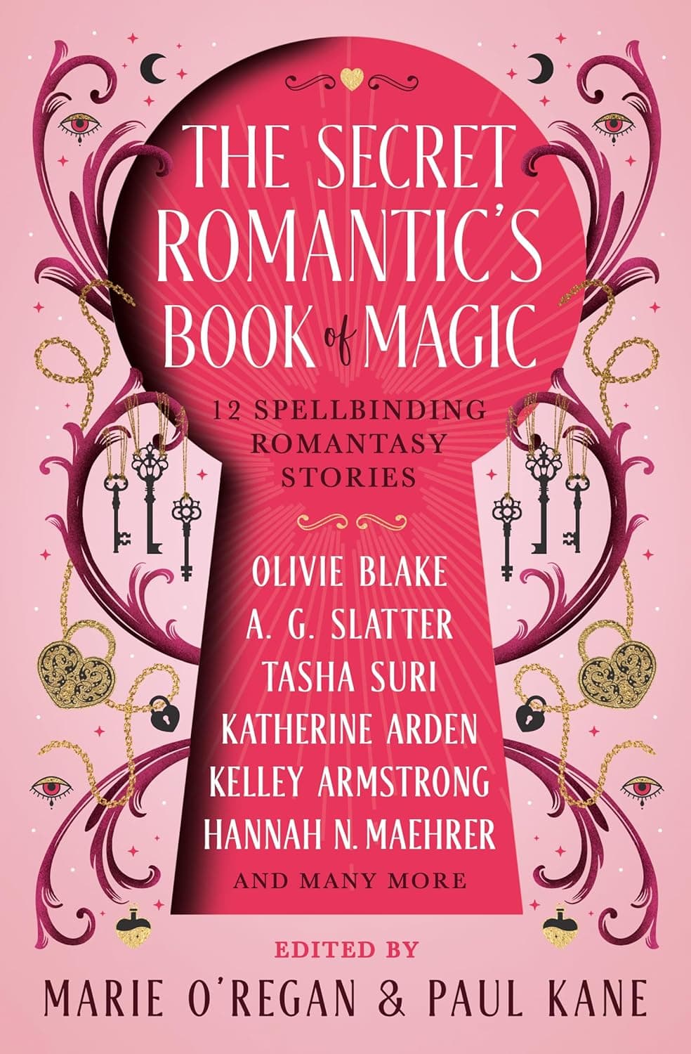 The Secret Romantic’s Book of Magic: Twelve Spellbinding Romantasy Stories