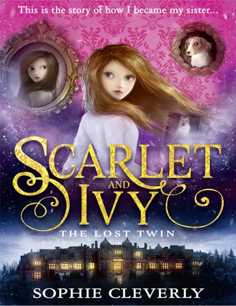 کتاب زیرکانه: اسکارلت و آیووی: دوقلوی گمشده (Cleverly Sophie Scarlet and Ivy ) نسخه انگلیسی PDF | سوفی کلورلی