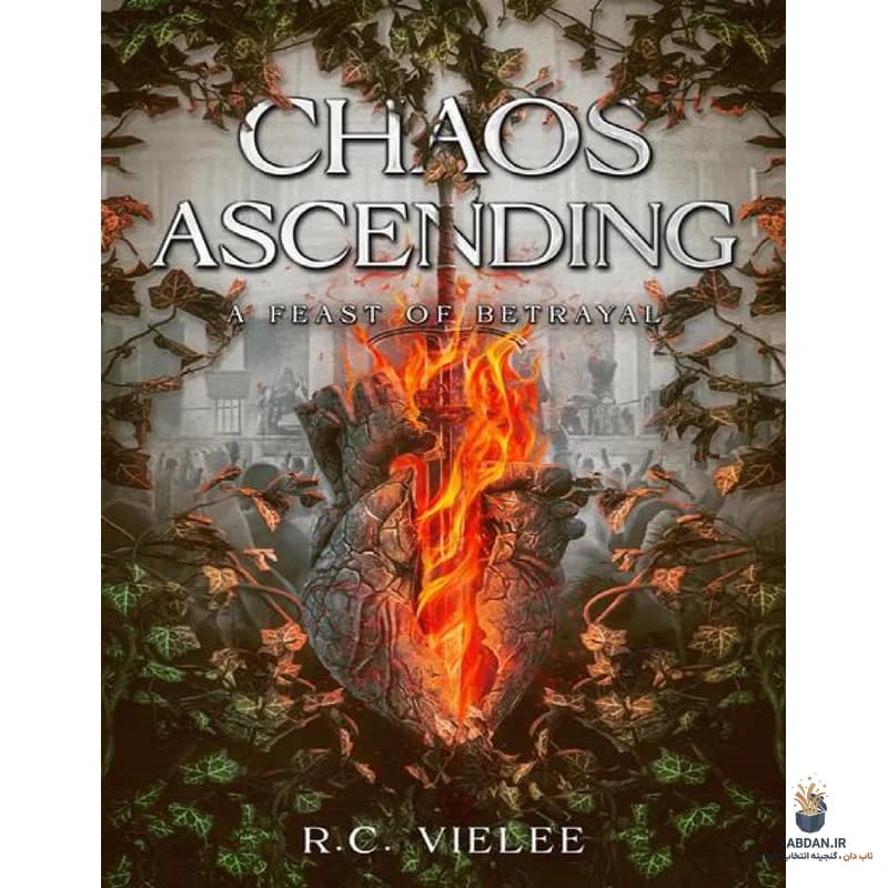 کتاب صعود آشوب (Chaos Ascending) نسخه انگلیسی PDF | آر سی ویلی — تصویر ۲