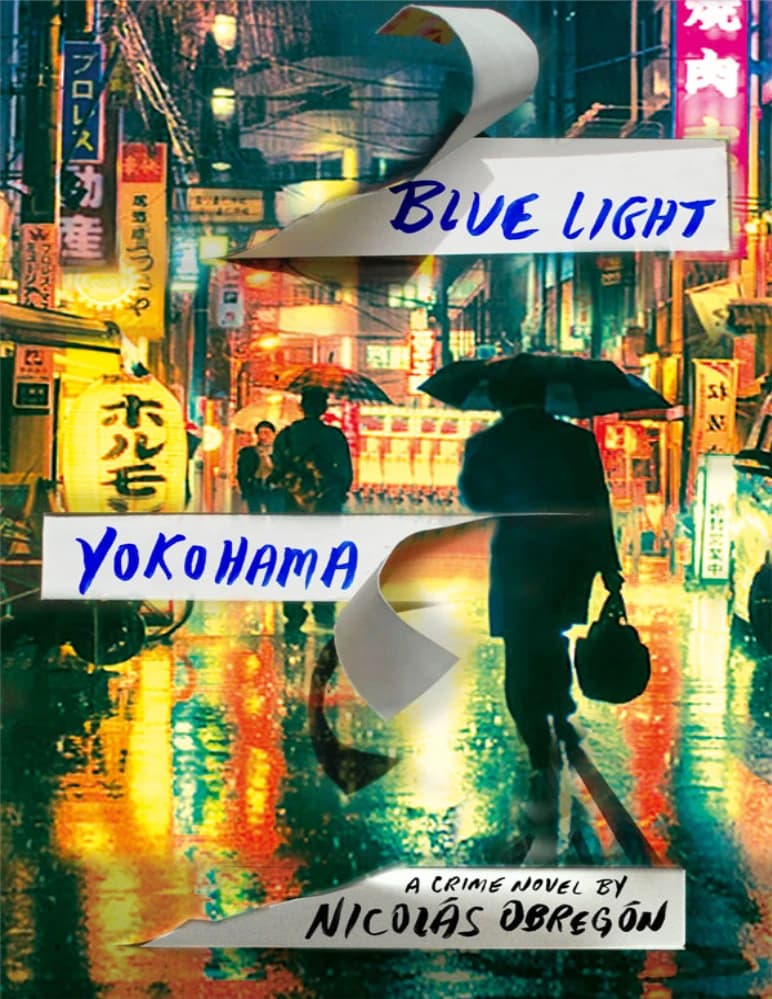 کتاب نور آبی یوکوهاما (Blue Light Yokohama) نسخه انگلیسی PDF | نیکلاس اوبرگون
