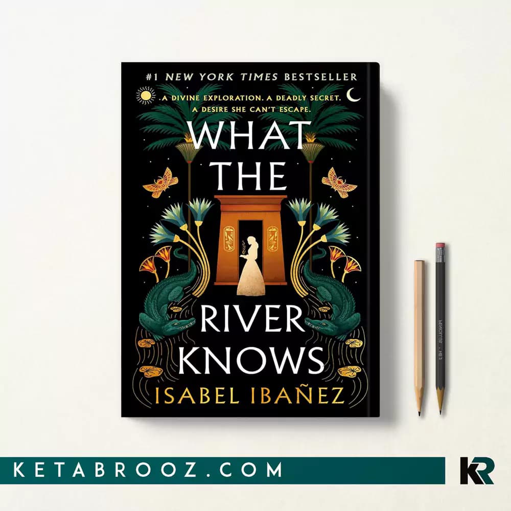 کتاب What the River Knows