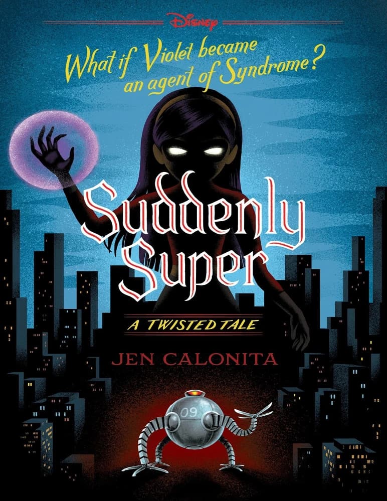کتاب ناگهان ابرقهرمان (Suddenly Super) نسخه انگلیسی PDF | جن کالونیتا