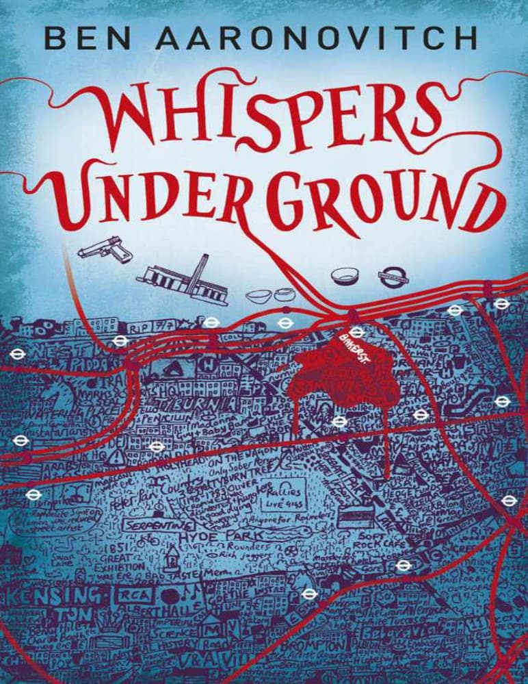 کتاب زمزمه های زیر زمین (Whispers Under Ground) نسخه انگلیسی PDF | بن آرونوویچ