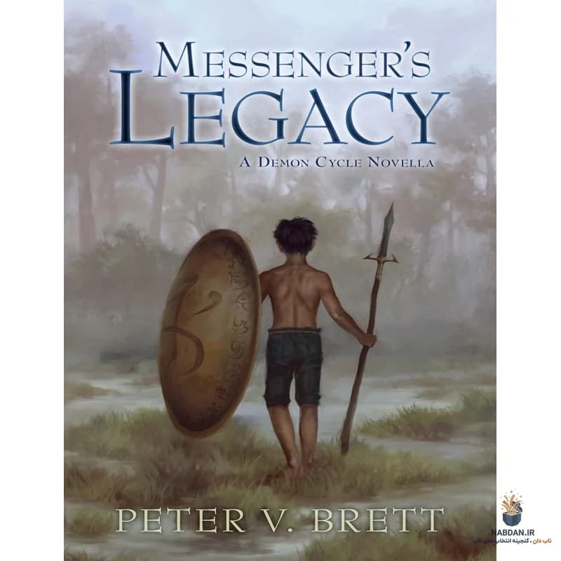 کتاب میراث پیام رسان (Messenger’s Legacy) نسخه انگلیسی PDF | پیتر وی. برت — تصویر ۲