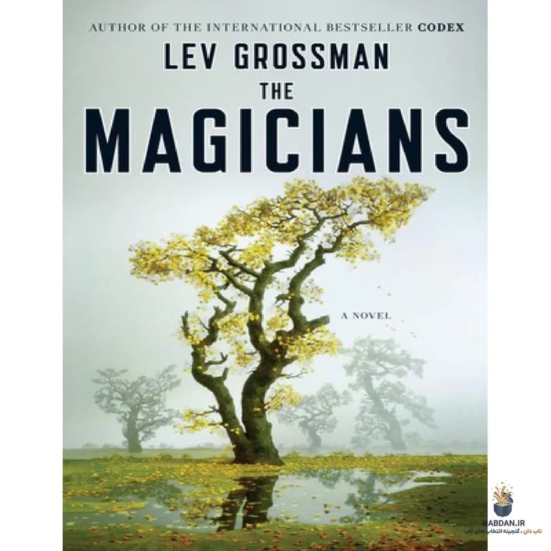 کتاب جادوگران (The Magicians) نسخه انگلیسی PDF | لو گروسمن — تصویر ۲