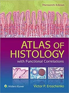 دانلود کتاب Atlas of Histology: with Functional Correlations