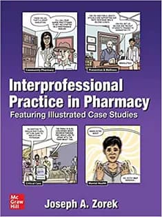 دانلود کتاب Interprofessional Practice in Pharmacy Featuring Illustrated Case Studies