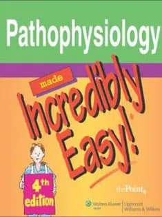 دانلود کتاب Pathophysiology Made Incredibly Easy!