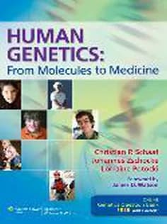 دانلود کتاب Human Genetics:: From Molecules to Medicine