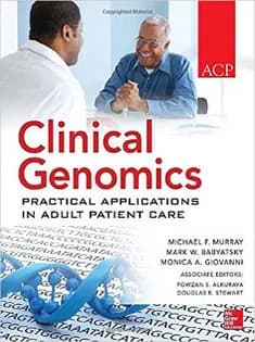 دانلود کتاب Clinical Genomics: Practical Applications for Adult Patient Care