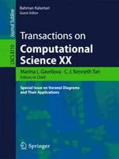 دانلود کتاب Transactions on Computational Science XX: Special Issue on Voronoi Diagrams and Their Applications