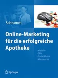 دانلود کتاب Online-Marketing Für Die Erfolgreiche Apotheke