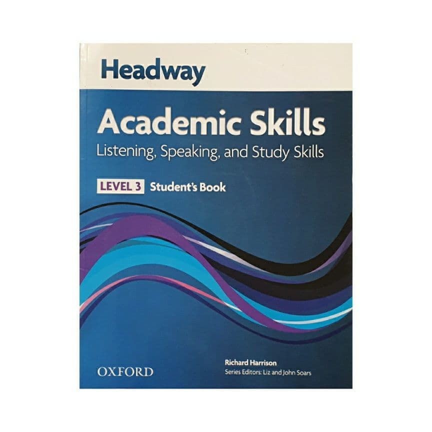 Headway Academic skills listening, speaking, and study skills 3