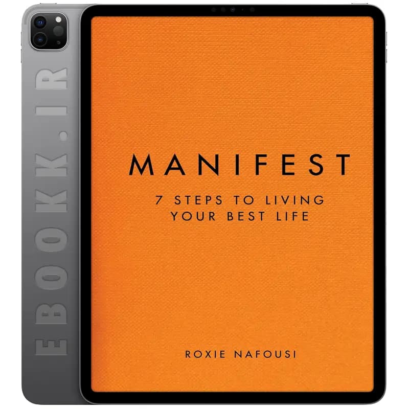 دانلود کتاب Manifest: 7 Steps to Living Your Best Life 2022