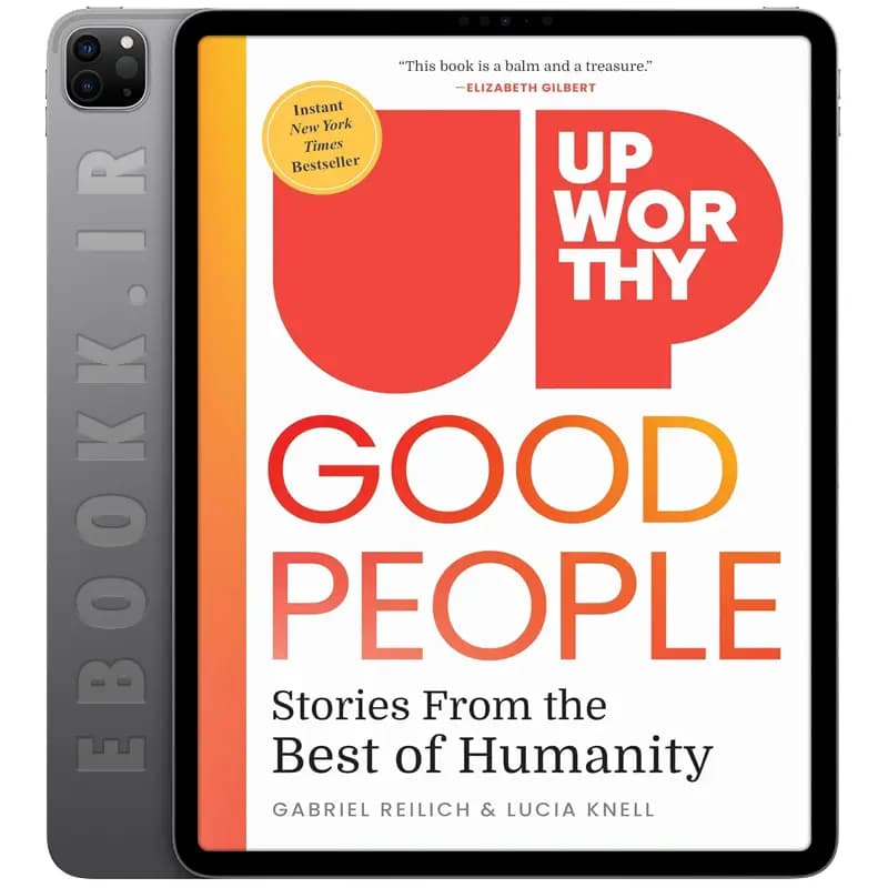 دانلود کتاب Upworthy GOOD PEOPLE 2024