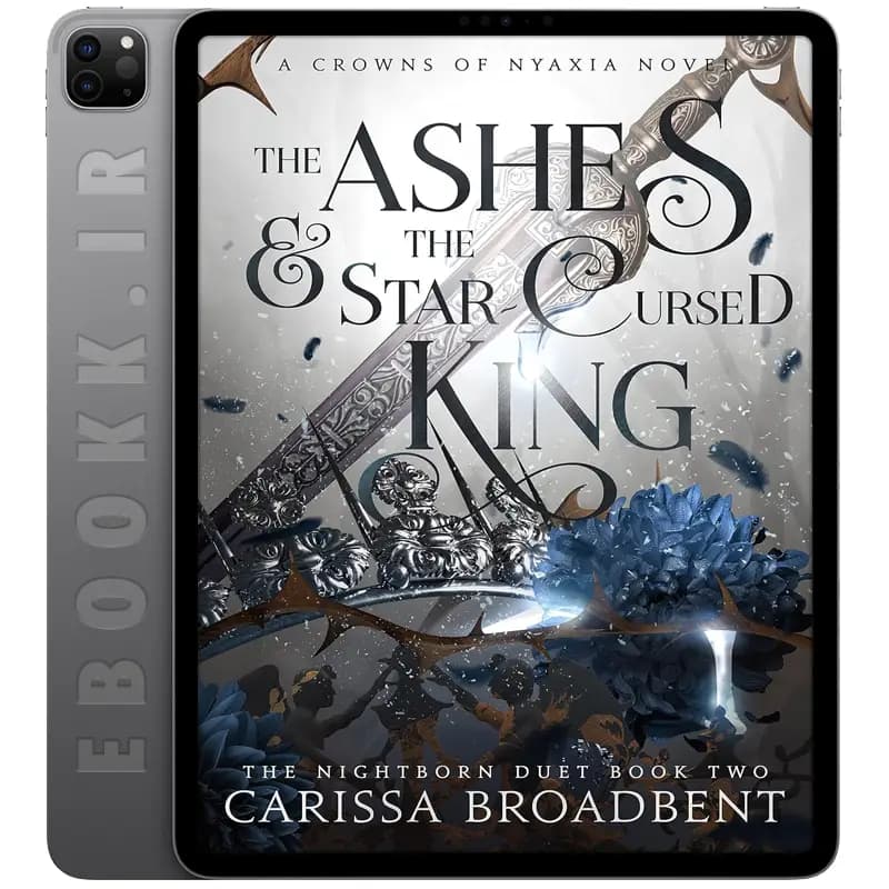 دانلود کتاب The Ashes and the Star-Cursed King 2023