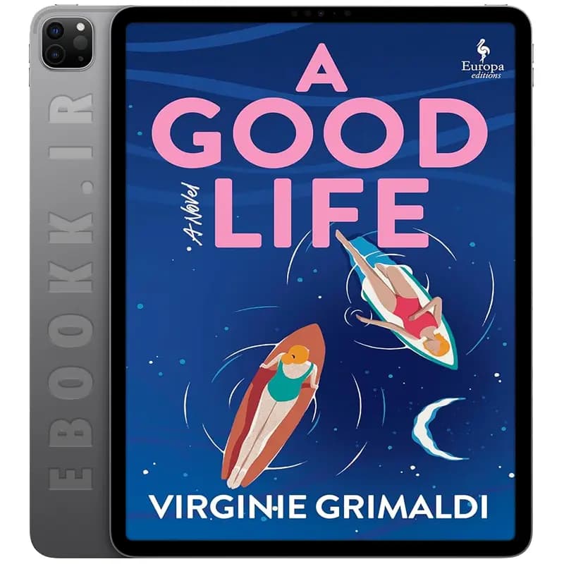 دانلود کتاب A Good Life 2024