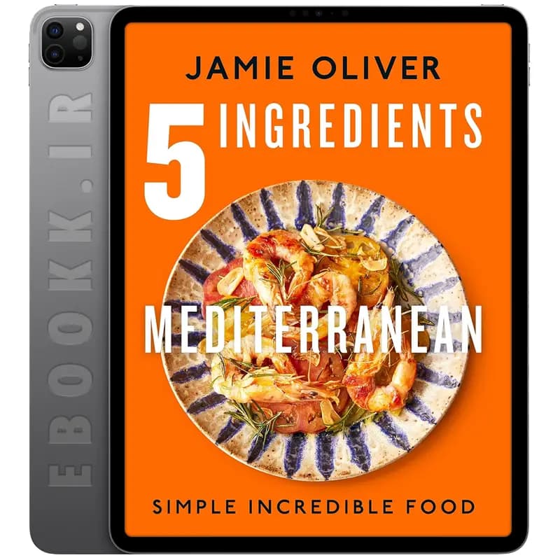 دانلود کتاب Five Ingredients Mediterranean 2024