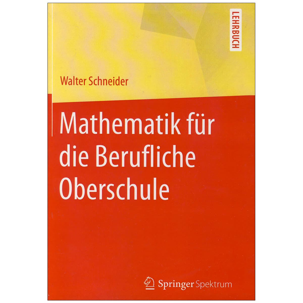 Mathematik Fur Die Berufliche Oberschule