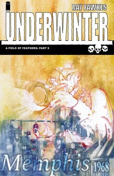 دانلود کمیک Underwinter – A Field Of Feathers #5 (2018)