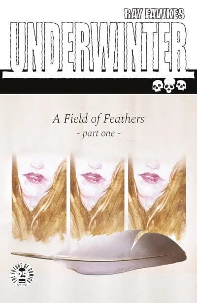 دانلود کمیک Underwinter – A Field of Feathers #1 (2017)