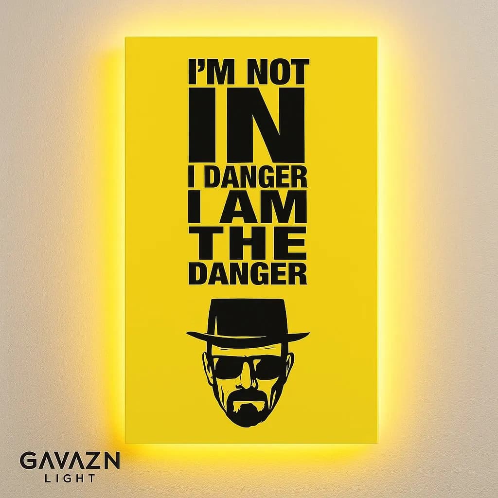 تابلو بک‌لایت طرح I AM THE DANGER