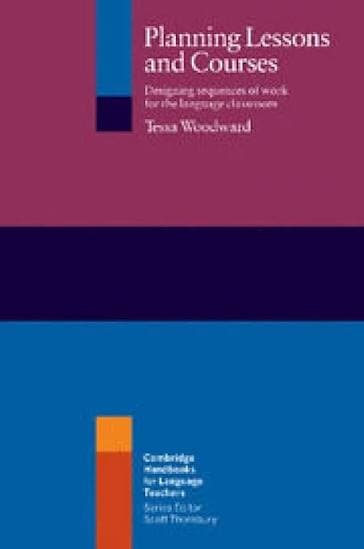 کتاب Planning Lessons and Courses Designing Sequences of Work for the Language Classroom
