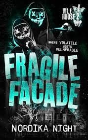 Fragile Facade