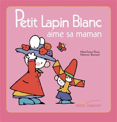 کتاب فرانسه Petit Lapin Blanc aime sa maman