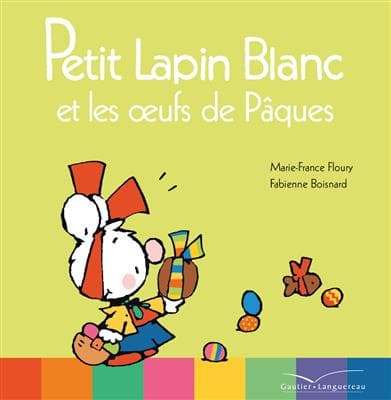 کتاب فرانسه Petit Lapin Blanc et les oeufs de Pâques