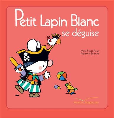 کتاب فرانسه Petit Lapin Blanc se deguise