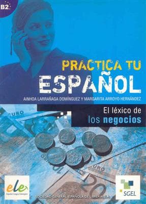 کتاب اسپانیایی Practica Tu Espanol el lexico de los negocios