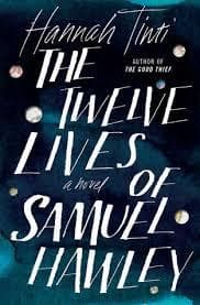 کتاب The Twelve Lives of Samuel Hawley – Full Text