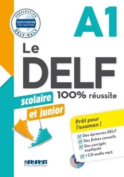 کتاب Le DELF scolaire et junior – 100% réussite – A1