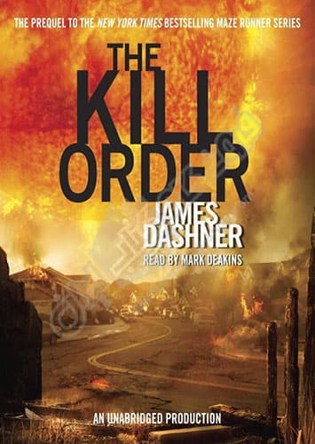 The Kill Order – Maze Runner