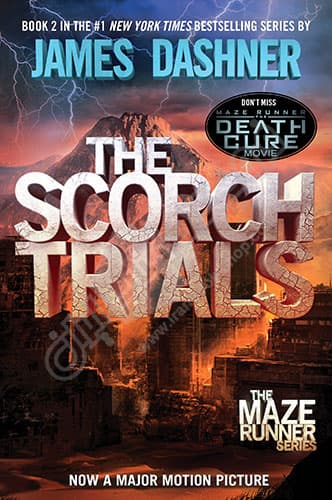 The Scorch Trials – Maze Runner