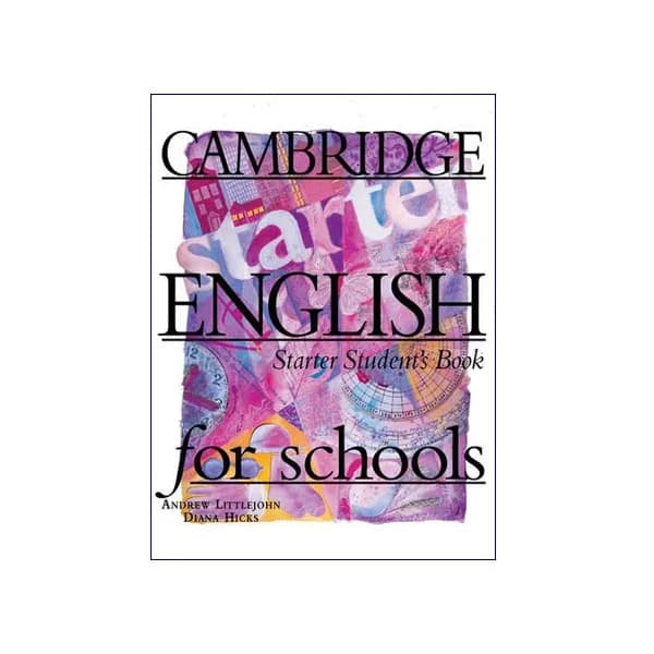 Cambridge English For Schools Starter