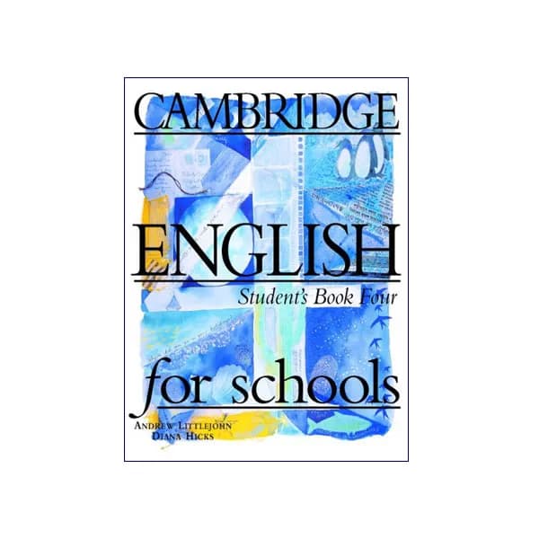 Cambridge English For Schools 4