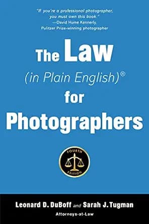 و دانلود نسخه کامل کتاب زبان اصلی The Law (in Plain English) for Photographers | دانلود کتاب خارجی